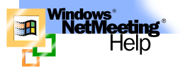 Welcome to NetMeeting Help